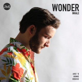 Wonder (Inhale)