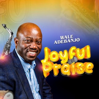 Joyful Praise