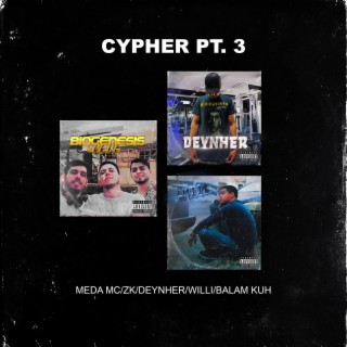 Cypher, Pt. 3