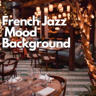 French Jazz Mood Background