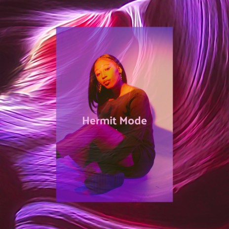 Hermit Mode | Boomplay Music