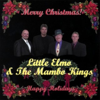 Little Elmo & The Mambo Kings