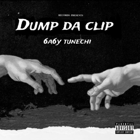 Dump da clip | Boomplay Music