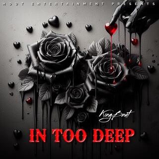 In Too Deep (Trap Soul Drill Rap Music Hip Hop R&B Beat) KINGBNUT