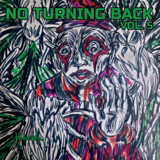 no turning back vol 5