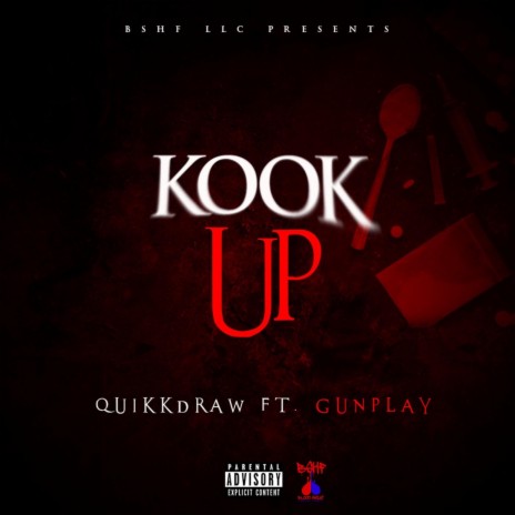 Kook Up ft. Gunplay | Boomplay Music