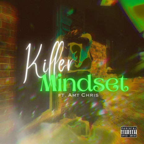 Killer Mindset ft. AMT CHRIS | Boomplay Music
