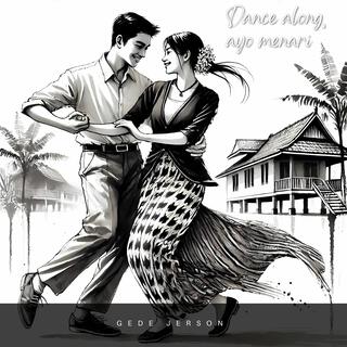 Dance along, ayo menari