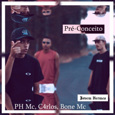 Pré-conceito ft. PH Mc, C4rlos & Bone MC