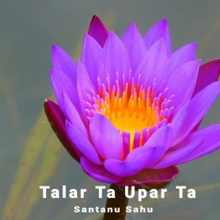 Talar Ta Upar Ta