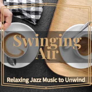 Relaxing Jazz Music to Unwind