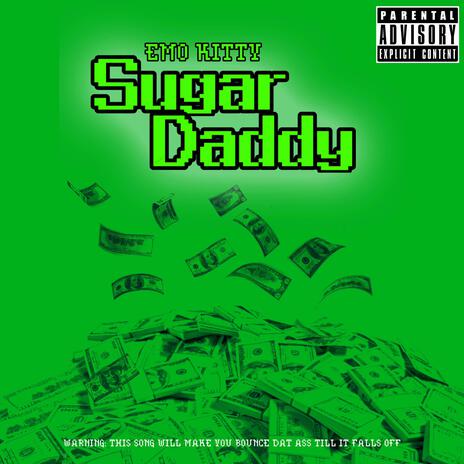 SUGAR DADDY! | Boomplay Music