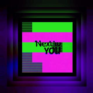 B Next 2 U 2 lyrics | Boomplay Music