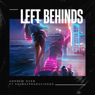 Left Behinds