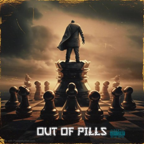 Out Of Pills | Boomplay Music