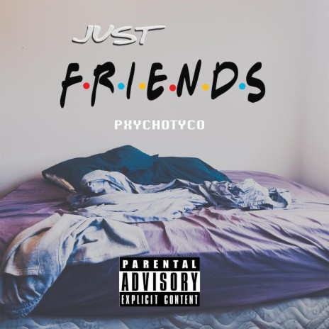 Just Friends | Boomplay Music