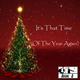 It's That Time (Of The Year Again) lyrics | Boomplay Music