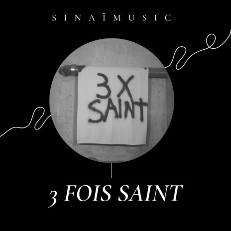 3X SAINT | Boomplay Music