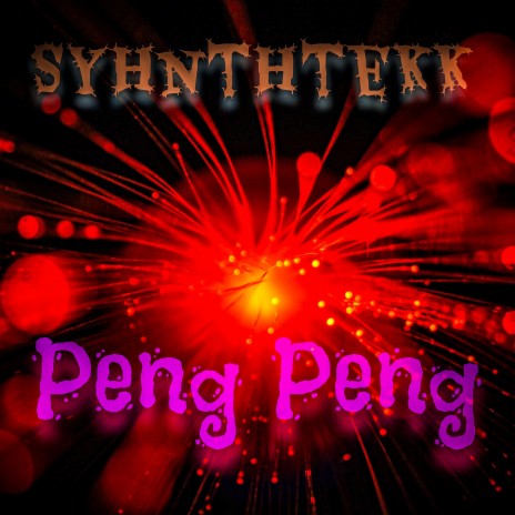 Peng Peng | Boomplay Music