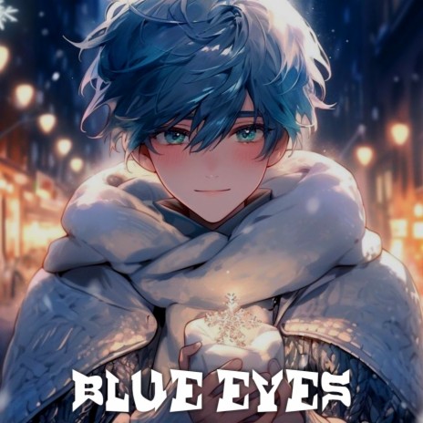 Blue Eyes | Boomplay Music