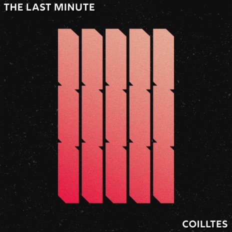 The Last Minute | Boomplay Music