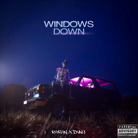 Windows Down ft. DVNG | Boomplay Music
