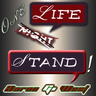 One Life Stand lyrics | Boomplay Music