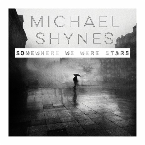 Somewhere We Were Stars | Boomplay Music