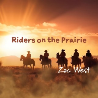 Riders on the Prairie