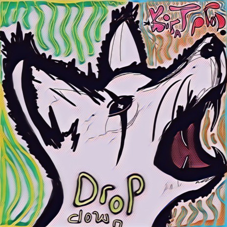 Drop Down | Boomplay Music