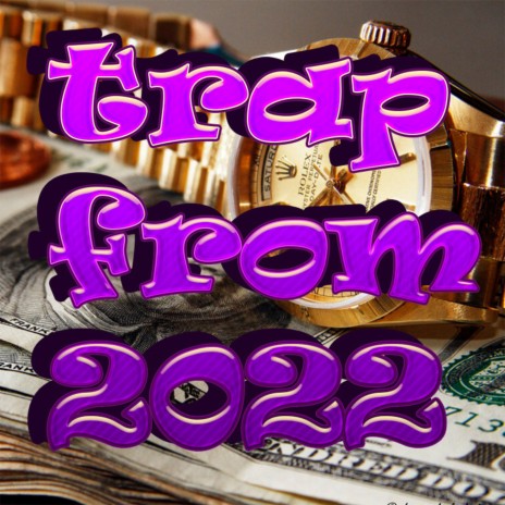 Trap 2022