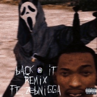 Back @ It (Remix)