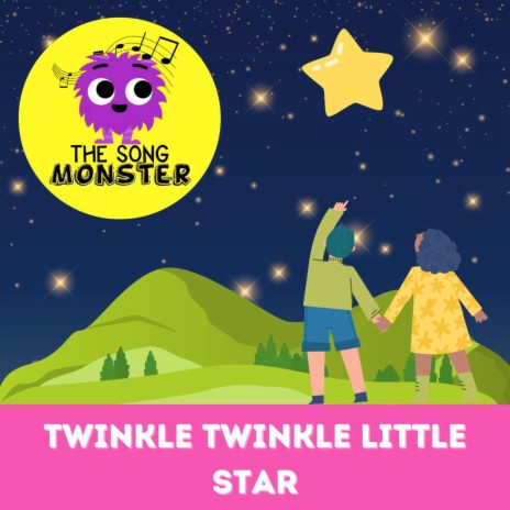 Twinkle Twinkle Little Star | Boomplay Music