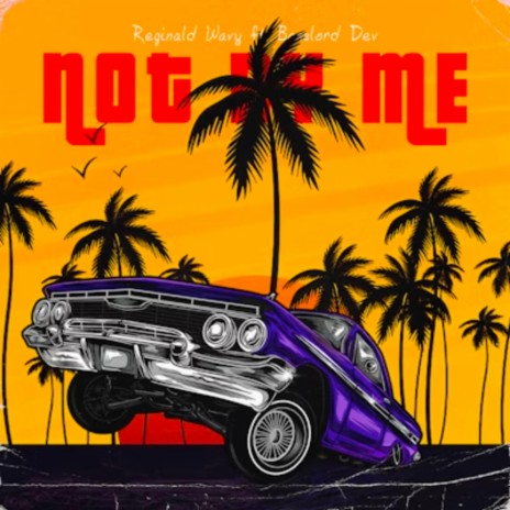 Not By Me ft. Basslord Dev | Boomplay Music
