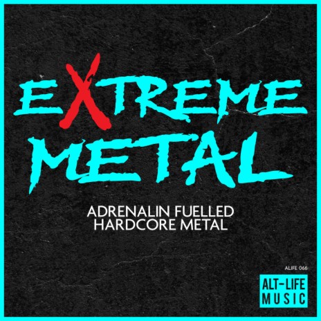 Extreme Metal Alert