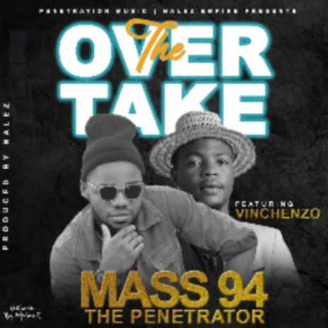 The Over Take ft. Vinchenzo | Boomplay Music