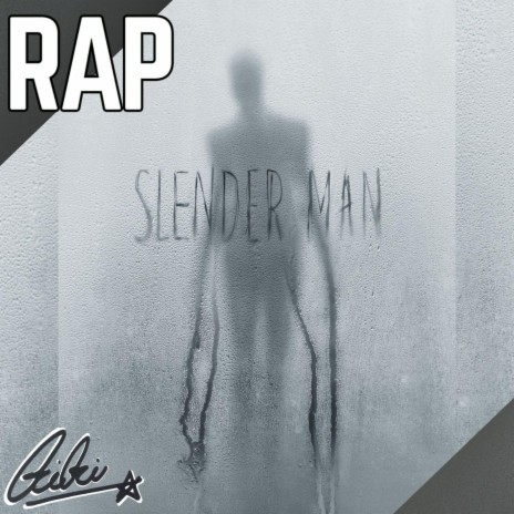 Rap de Slender Man | Boomplay Music