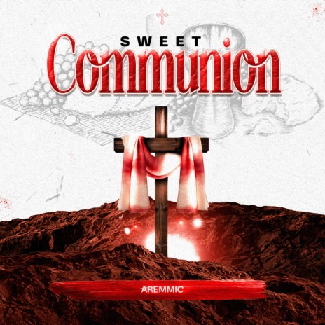 Sweet Communion | Boomplay Music