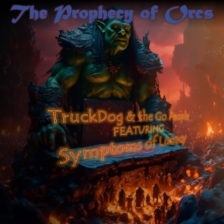 The Prophecy of Orcs