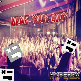 Move your body