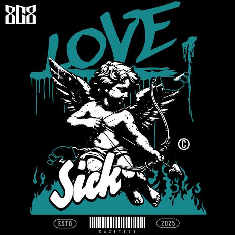 Love Sick | Boomplay Music