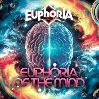 EUPHORIA OF THE MIND lyrics | Boomplay Music