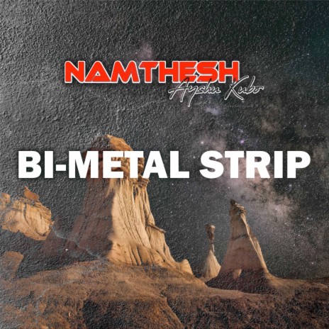Bi-Metal Strip | Boomplay Music