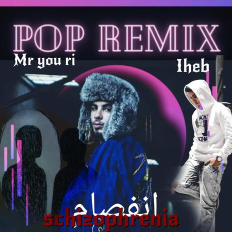 Remix (schizophrenia انفصام) | Boomplay Music