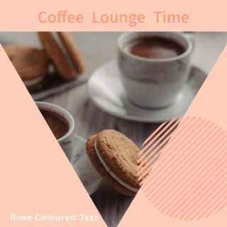 Coffee Lounge Time