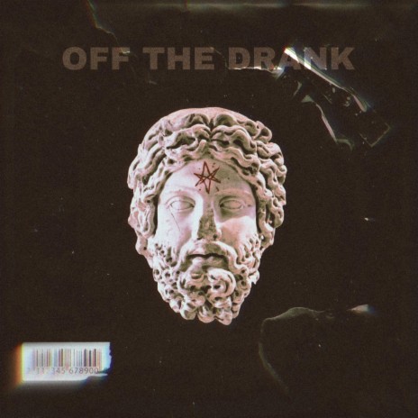 OFF THE DRANK ft. Lil Zeus | Boomplay Music