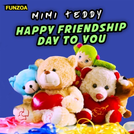 Happy Friendship Day To You | Boomplay Music