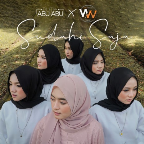 Sudahi Saja ft. Woro Widowati | Boomplay Music