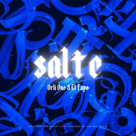 Salte ft. El Tapo | Boomplay Music