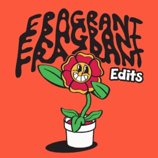 Fragrant Edits, Vol. 1 (Best Of 2022)